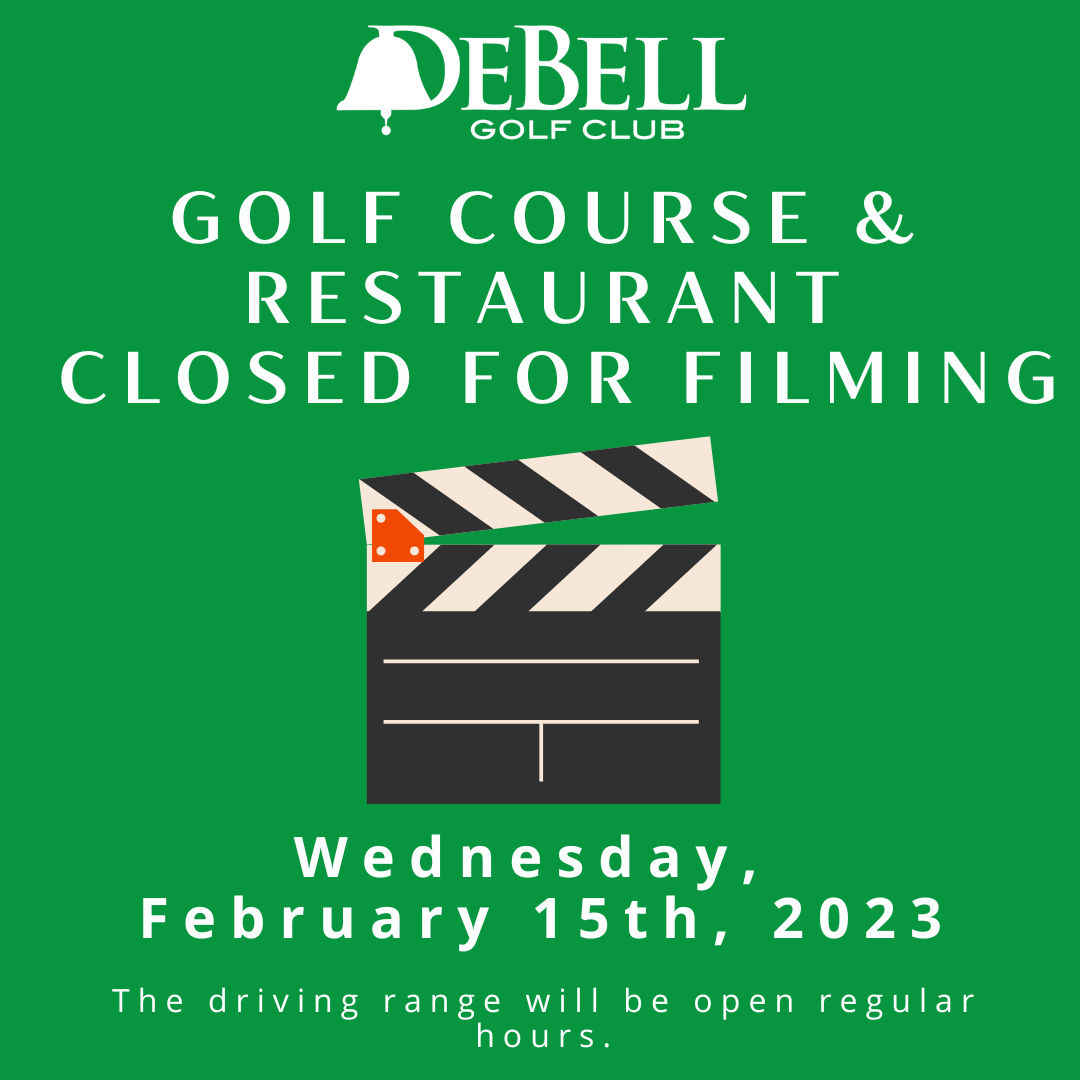 Copy of DeBell Closed for Filming 2022 1